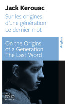 Sur les origines d'une generation - dernier mot / on the origins of a generation