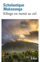 Kibogo est monte au ciel