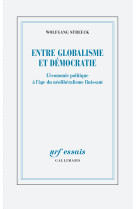 Entre globalisme et democratie