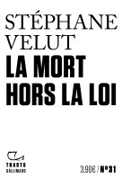 La mort hors-la-loi