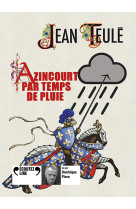 Azincourt par temps de pluie cd - audio