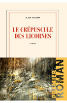 Le crepuscule des licornes