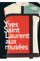 Yves saint laurent aux musees (tp)