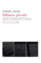 Tableaux pluriels - voyage parmi les polyptyques d'hier et d'aujourd'hui