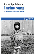 Famine rouge - la guerre de staline en ukraine