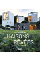 Maisons revees - 50 maisons d'architectes made in france