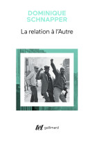 La relation a l'autre - au coeur de la pensee sociologique