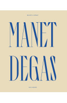 Manet / degas (catalogue)