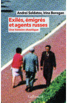 Exiles emigres et agents russes