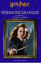 Guide cinema 2 : hermione granger