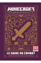 Minecraft, le guide officiel du combat