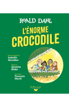 L'enorme crocodile + cd