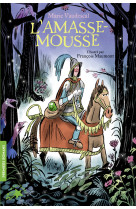 L'amasse mousse