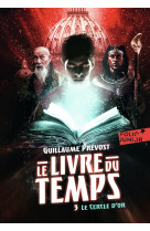 Le livre du temps t03 le cercle d'or