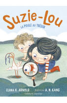 Suzie-lou - la poule au tresor