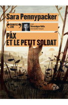 Pax et le petit soldat - audio