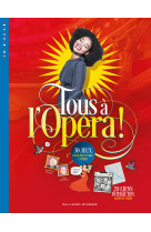 Tous a l'opera !