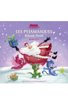 Les pyjamasques fetent noel