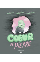 Coeur de pierre + cd