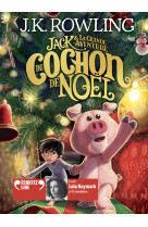 Jack et la grande aventure du cochon de noel - audio