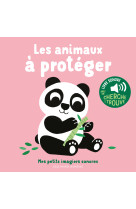 Les animaux a proteger (tp) - des sons a ecouter, des images a regarder