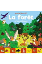 La foret et ses animaux