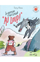 Le garcon qui criait au loup !