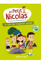 Le petit nicolas tous en vacances t01 le club des trappeurs perdus