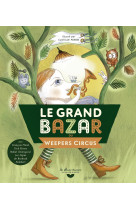 Le grand bazar du weepers circus livre-cd