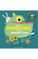 Mes comptines du weepers circus