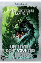 Loup solitaire 7 - la forteresse maudite