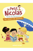 Le petit nicolas, tous en vacances ! - les cahiers de vacances