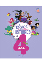 Le tresor des histoires - 4 ans