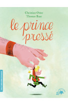 Le prince presse