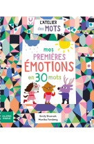 Mes premieres emotions en 30 mots