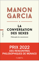 La conversation des sexes - philosophie du consentement