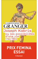 Joseph kabris ou les possibilites d'une vie