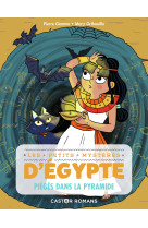 Les petits mysteres d'egypte t05 pieges dans la pyramide