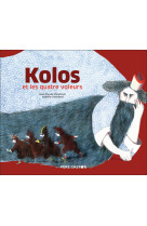 Kolos et les quatre voleurs