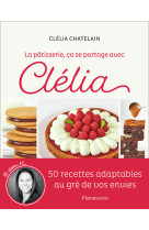 La patisserie ca se partage avec celia