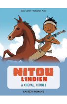 Nitou l'indien t09 a cheval nitou