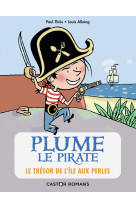 Plume le pirate t02 le tresor de l'ile aux perles