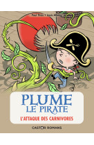 Plume le pirate t05 l'attaque des carnivores