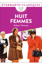 Huit femmes