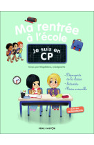 Ma rentree a l'ecole - je suis en cp