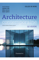 Architecture contemporaine - le guide