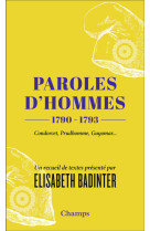 Paroles d'hommes - (1790-1793)