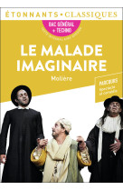 Le malade imaginaire ed 2022 special bac