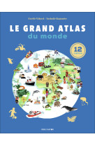 Le grand atlas du monde