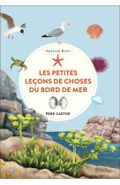 Les petites lecons de choses du bord de mer